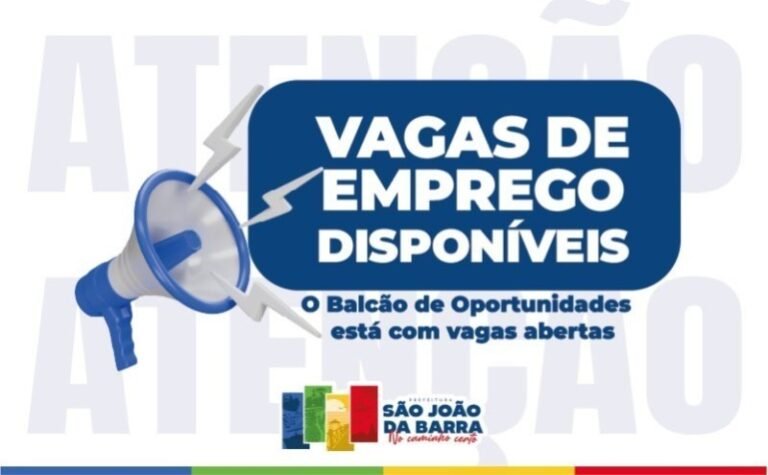 Balcão de Oportunidades de São João da Barra inicia semana com 411 vagas de trabalho disponíveis