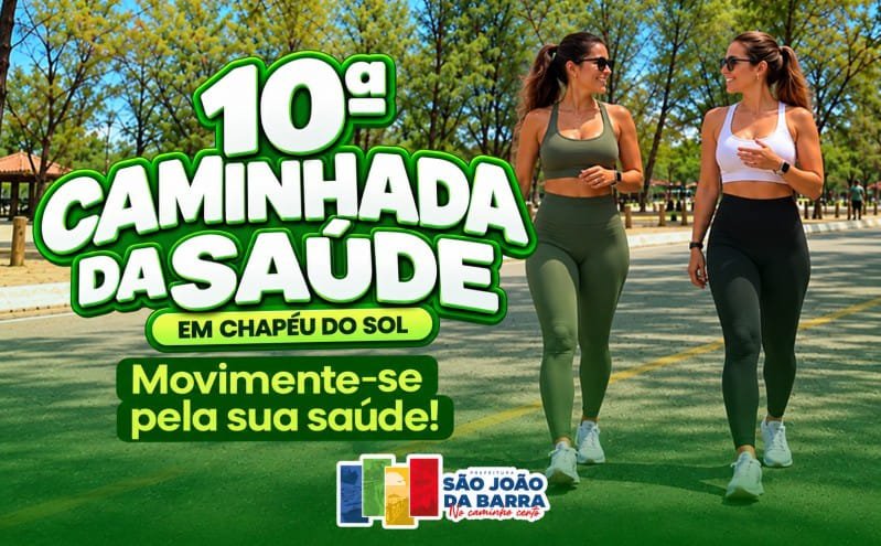Chapéu de Sol recebe 10ª Caminhada da Saúde neste sábado